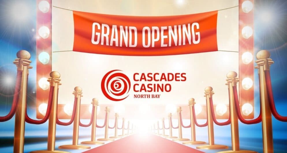 L'ouverture officielle du Casino Cascades North Bay A été programmée